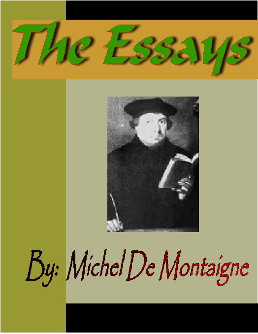 Title details for ESSAYS - Michel De Montaigne by Michel de Montaigne - Available